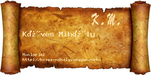 Köves Mihály névjegykártya